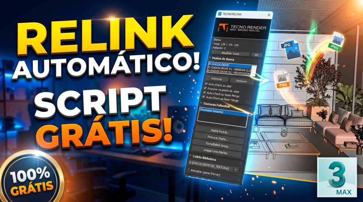 Script TecnoRelink para 3ds MAX - ajuda a fazer relink de forma simples